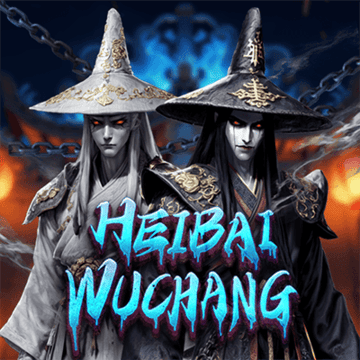 Hei Bai Wu Chang